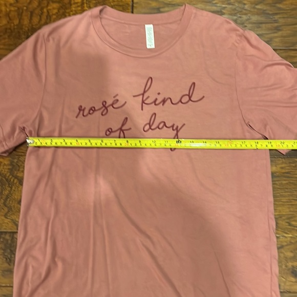“Rosé Kind of Day” T-shirt in size medium. - Picture 6 of 6